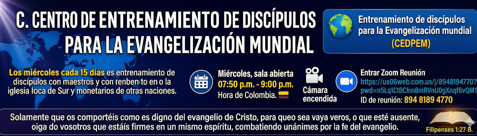 Entrenamiento De Discipulos Para La Evangelizacion Mundial CEDPEM